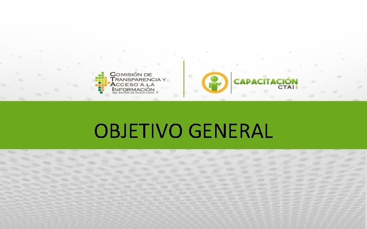 OBJETIVO GENERAL 