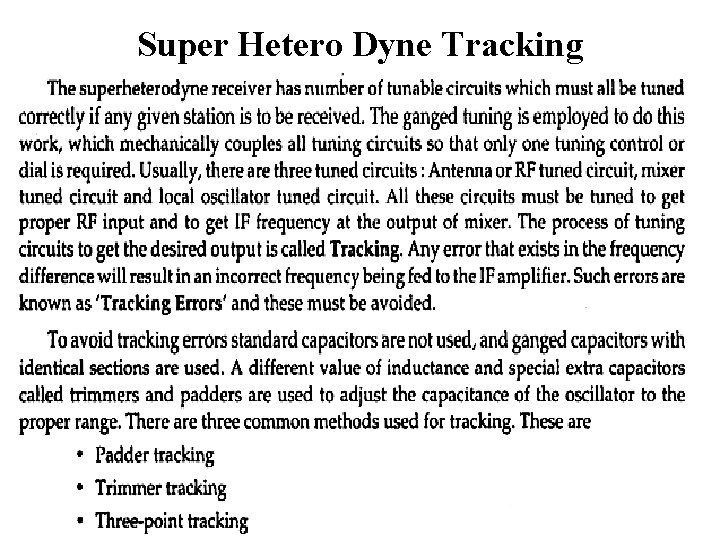 Super Hetero Dyne Tracking 