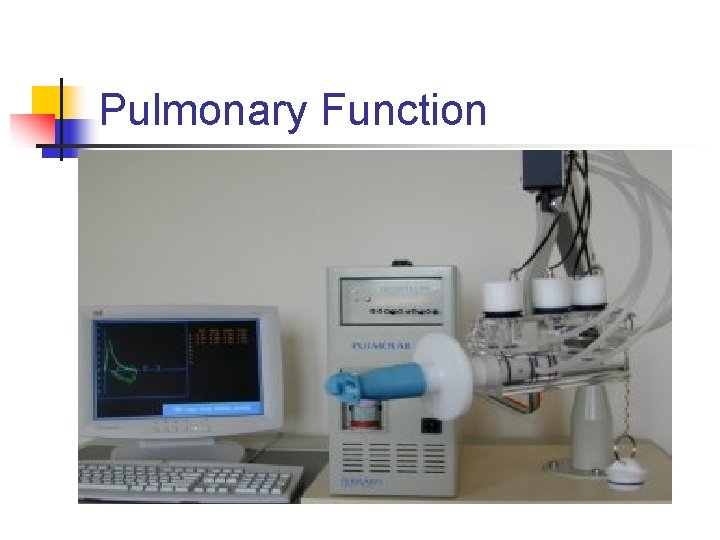 Pulmonary Function 