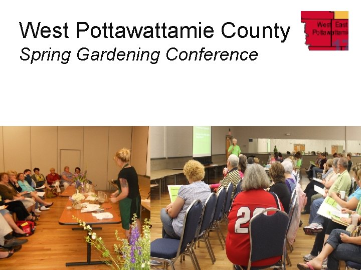 West Pottawattamie County Spring Gardening Conference 