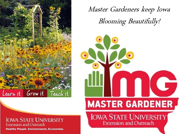 Master Gardeners keep Iowa Blooming Beautifully! 