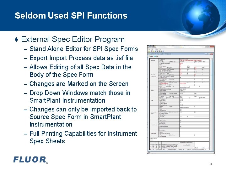 Seldom Used SPI Functions ♦ External Spec Editor Program – Stand Alone Editor for Seldom Used SPI Functions ♦ External Spec Editor Program – Stand Alone Editor for
