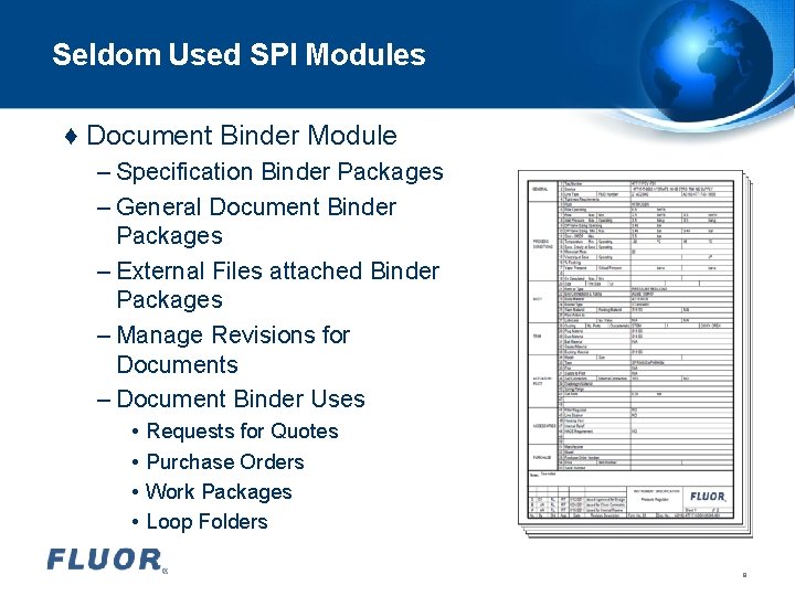 Seldom Used SPI Modules ♦ Document Binder Module – Specification Binder Packages – General Seldom Used SPI Modules ♦ Document Binder Module – Specification Binder Packages – General