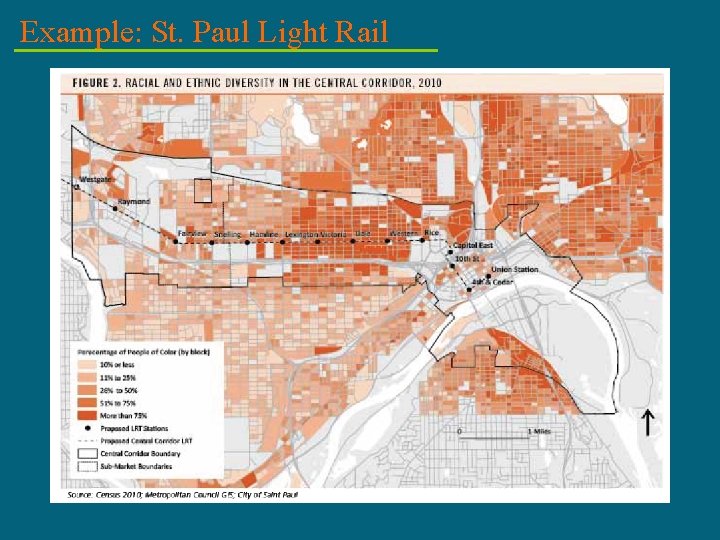 Example: St. Paul Light Rail 
