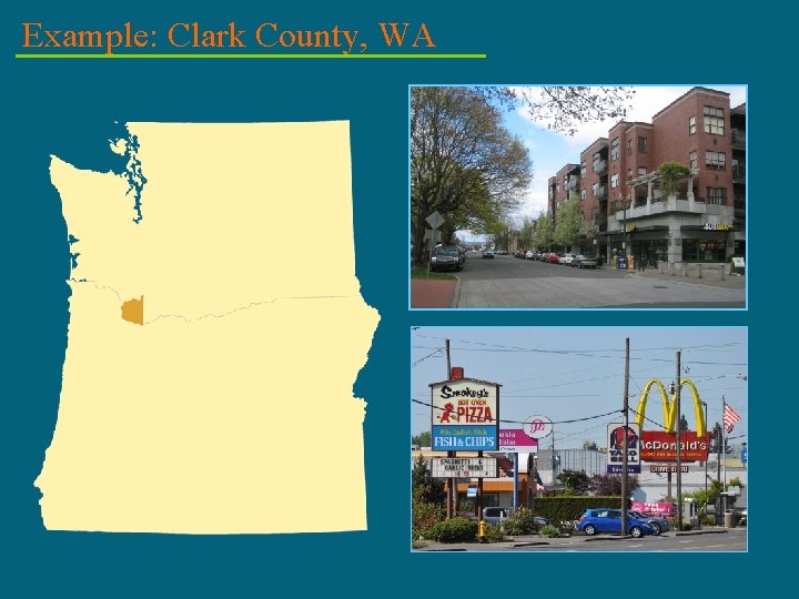 Example: Clark County, WA 