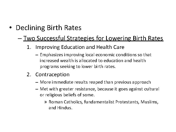 • Declining Birth Rates – Two Successful Strategies for Lowering Birth Rates 1.