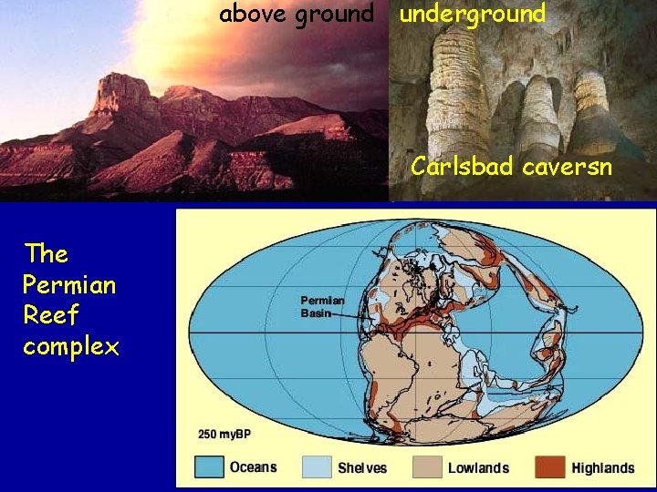 above ground underground Carlsbad caversn The Permian Reef complex 