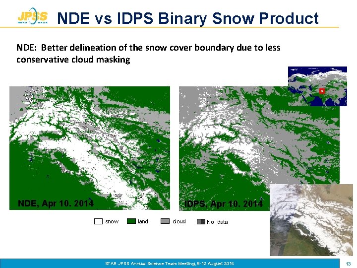 NDE vs IDPS Binary Snow Product NDE: Better delineation of the snow cover boundary