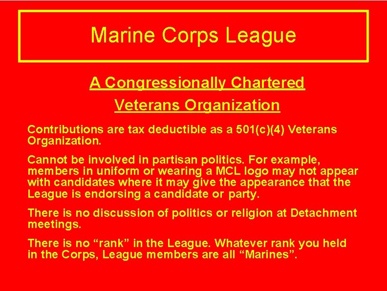 Marine Corps League A Congressionally Chartered Veterans Organization Contributions are tax deductible as a