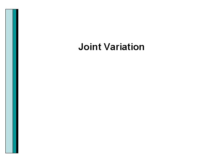 Joint Variation 