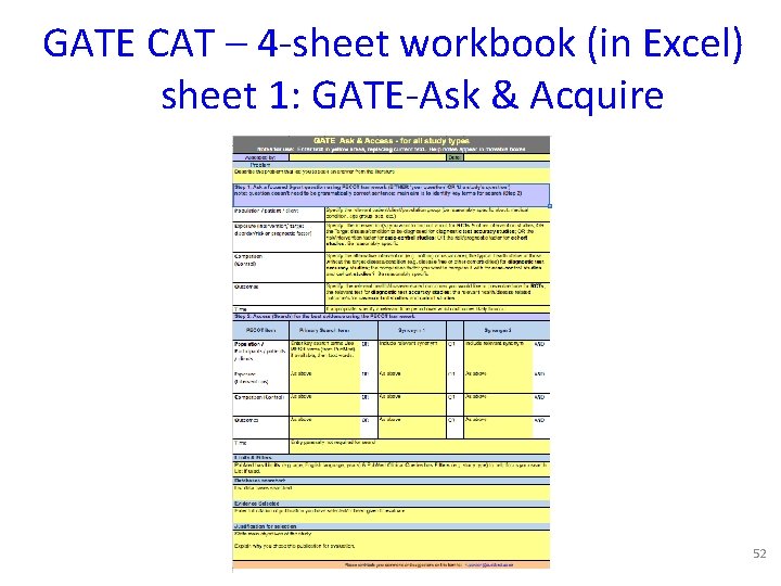 GATE CAT – 4 -sheet workbook (in Excel) sheet 1: GATE-Ask & Acquire 52 GATE CAT – 4 -sheet workbook (in Excel) sheet 1: GATE-Ask & Acquire 52