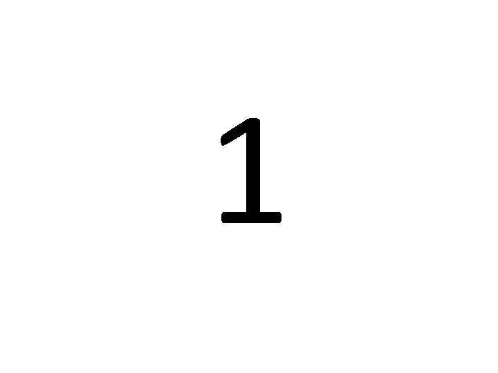 1 1