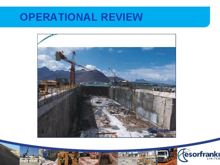 OPERATIONAL REVIEW 