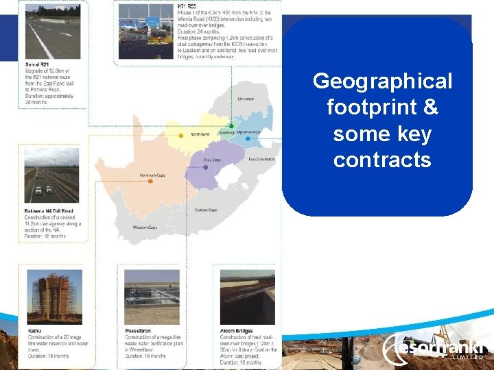 Geographical footprint & some key contracts 