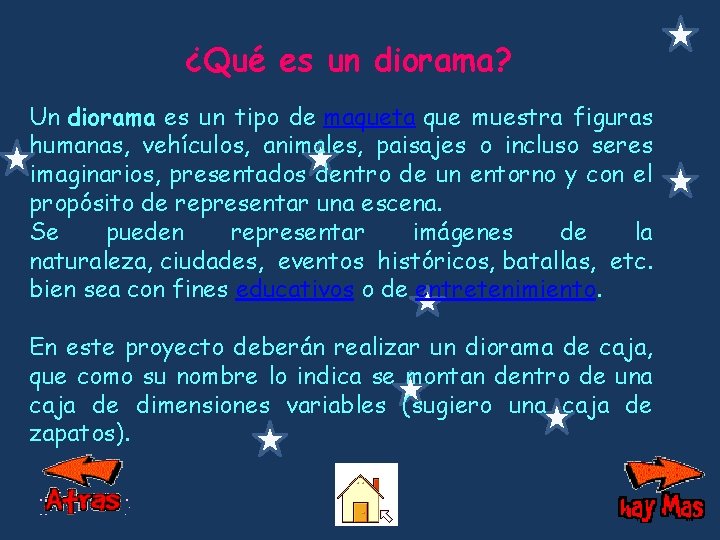 ¿Qué es un diorama? Un diorama es un tipo de maqueta que muestra figuras