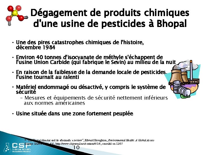 Dégagement de produits chimiques d'une usine de pesticides à Bhopal • Une des pires