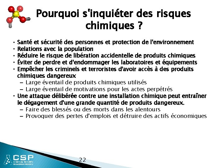 Pourquoi s'inquiéter des risques chimiques ? Santé et sécurité des personnes et protection de