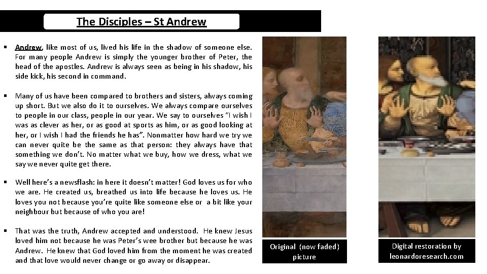 The Disciples – St Andrew § Andrew, like most of us, lived his life