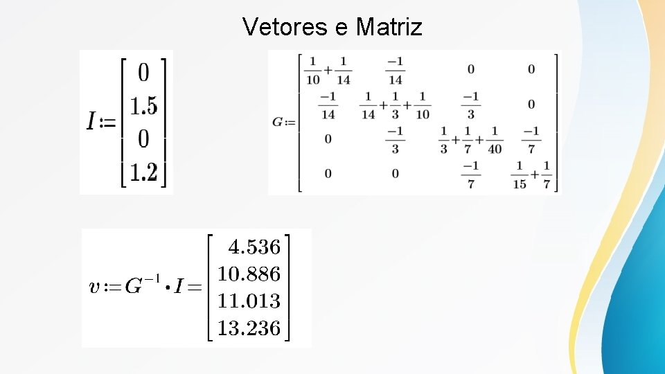 Vetores e Matriz 