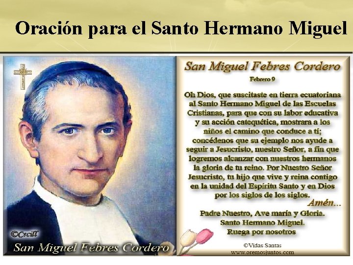 Oración para el Santo Hermano Miguel 