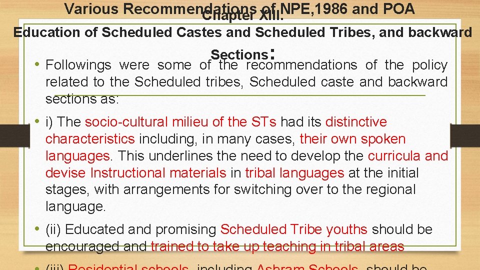 Various Recommendations of NPE, 1986 and POA Chapter XIII. Education of Scheduled Castes and Various Recommendations of NPE, 1986 and POA Chapter XIII. Education of Scheduled Castes and