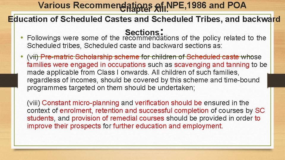 Various Recommendations of NPE, 1986 and POA Chapter XIII. Education of Scheduled Castes and