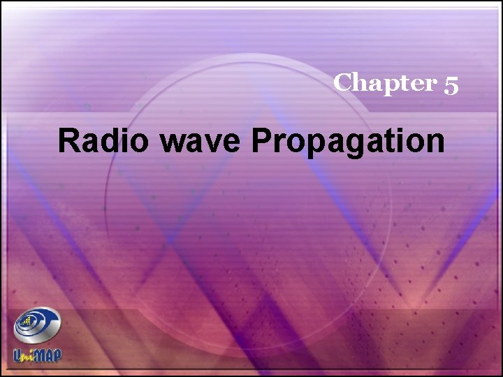 Chapter 5 Radio wave Propagation 