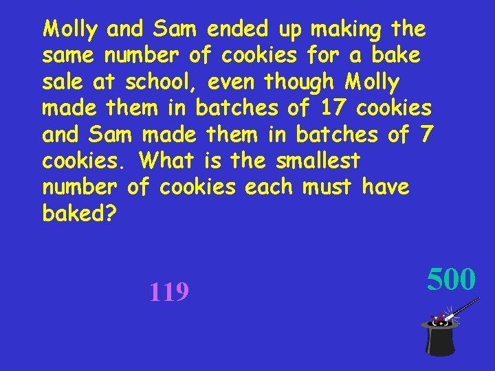 Molly and Sam ended up making the same number of cookies for a bake