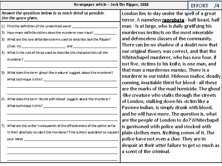 Newspaper article – Jack the Ripper, 1888 Answer the questions below in as much