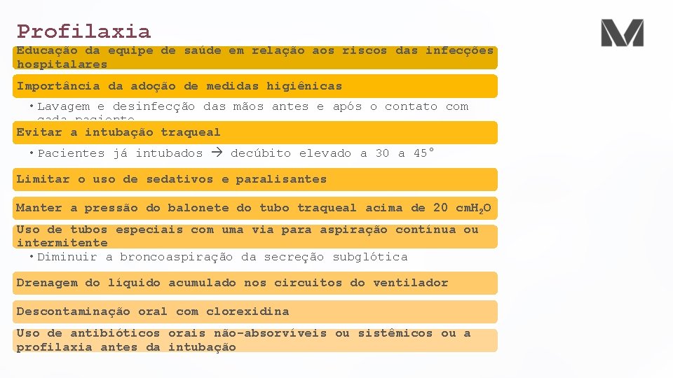 Profilaxia Educação da equipe de saúde em relação aos riscos das infecções hospitalares Importância