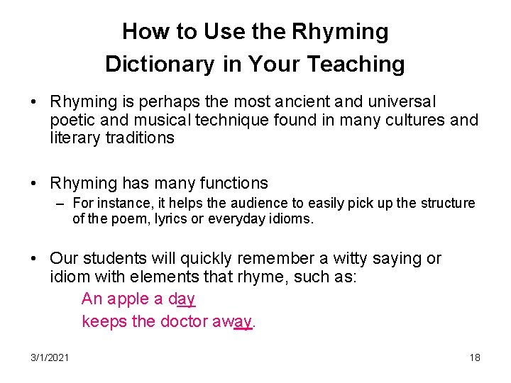 How to Use the Rhyming Dictionary in Your Teaching • Rhyming is perhaps the