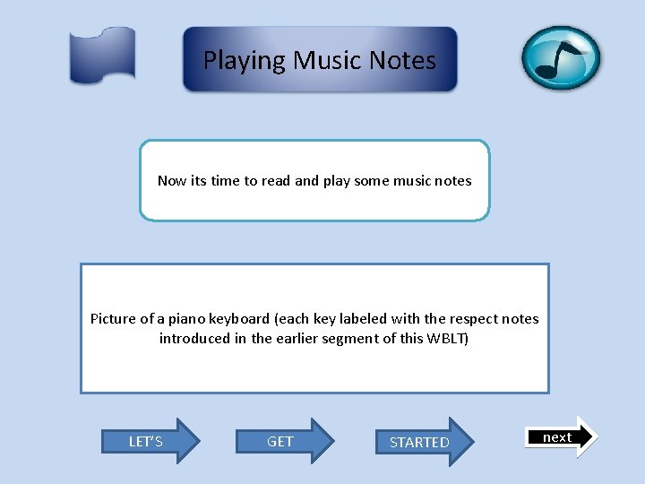 Playing Music Notes Now its time to read and play some music notes Picture