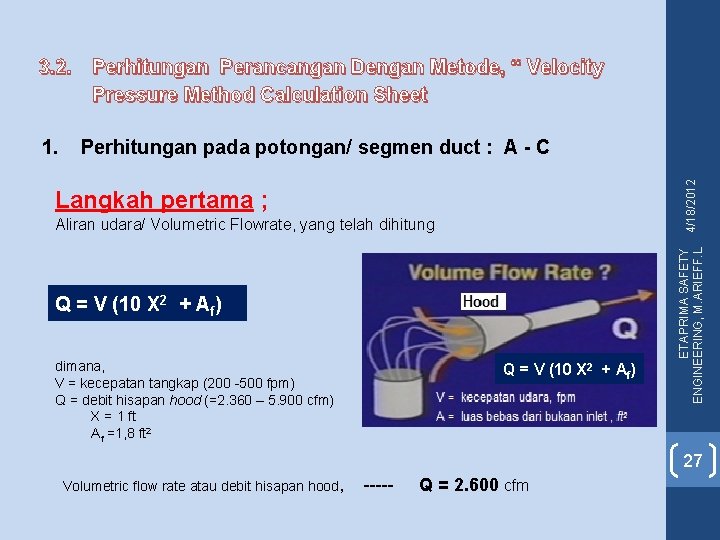 3. 2. Perhitungan Perancangan Dengan Metode, “ Velocity Pressure Method Calculation Sheet Langkah pertama