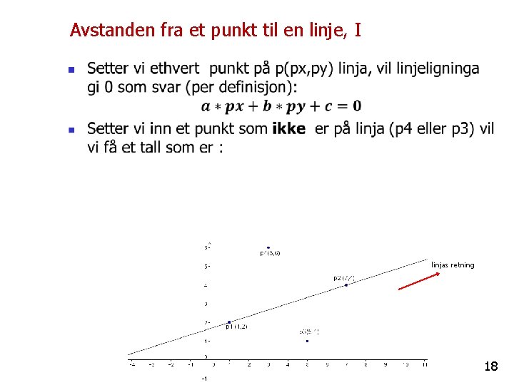 Avstanden fra et punkt til en linje, I n linjas retning 18 