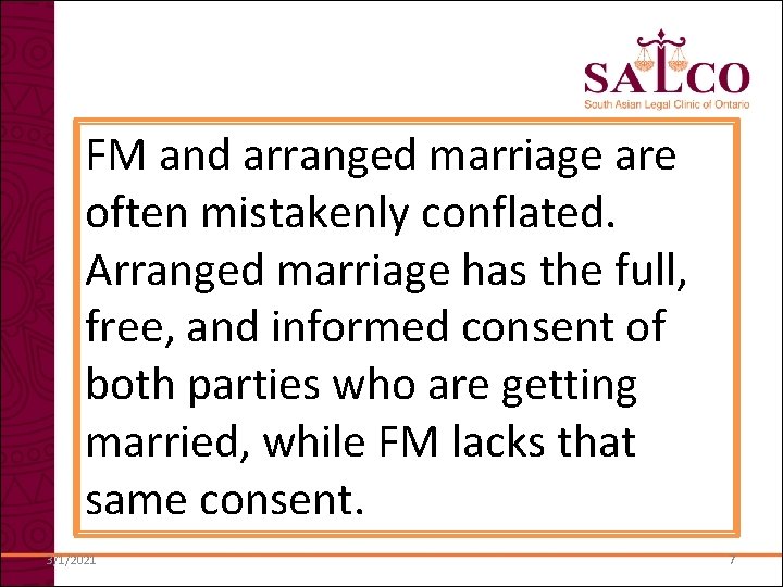 FM and arranged marriage are often mistakenly conflated. Arranged marriage has the full, free,