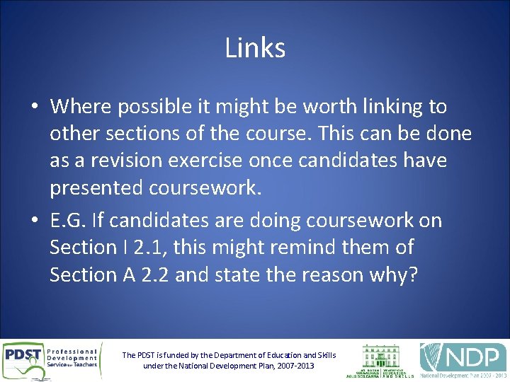Links • Where possible it might be worth linking to other sections of the
