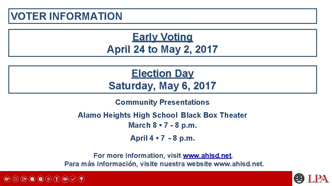 VOTER INFORMATION Early Voting April 24 to May 2, 2017 Election Day Saturday, May