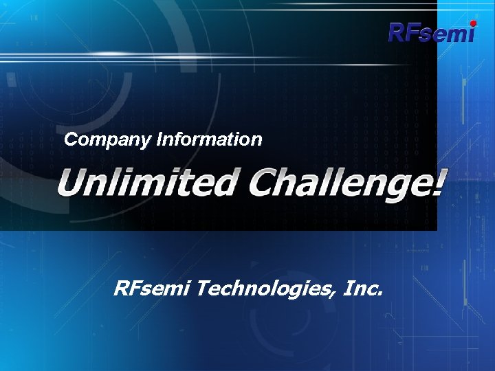 Company Information RFsemi Technologies, Inc. 