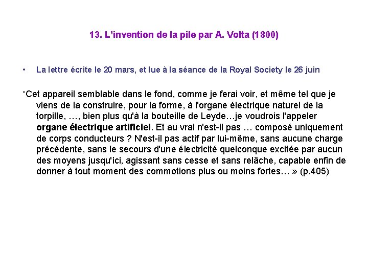 13. L’invention de la pile par A. Volta (1800) • La lettre écrite le