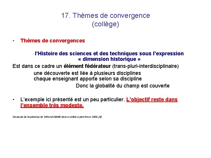 17. Thèmes de convergence (collège) • Thèmes de convergences l’Histoire des sciences et des