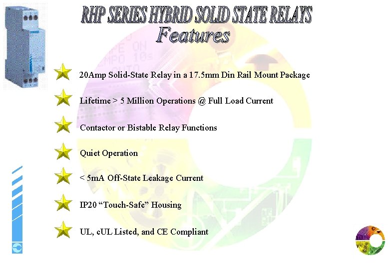 20 Amp Solid-State Relay in a 17. 5 mm Din Rail Mount Package Lifetime