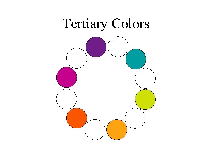 Tertiary Colors 