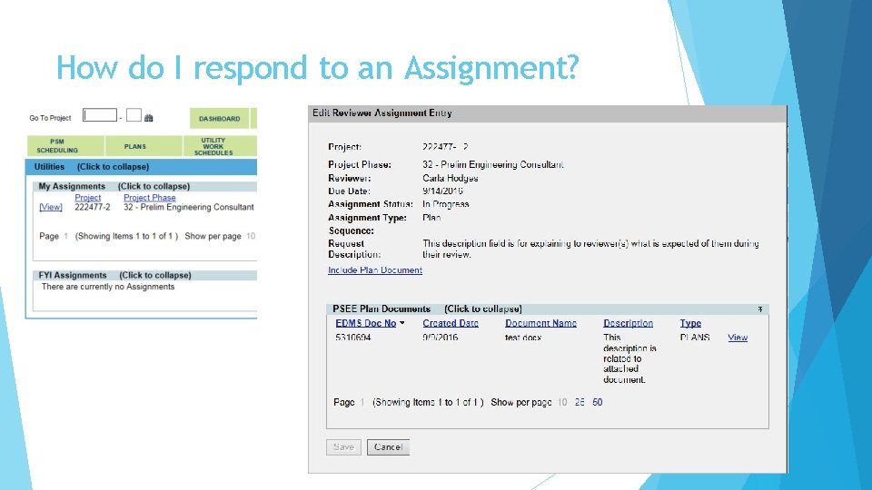 How do I respond to an Assignment? 