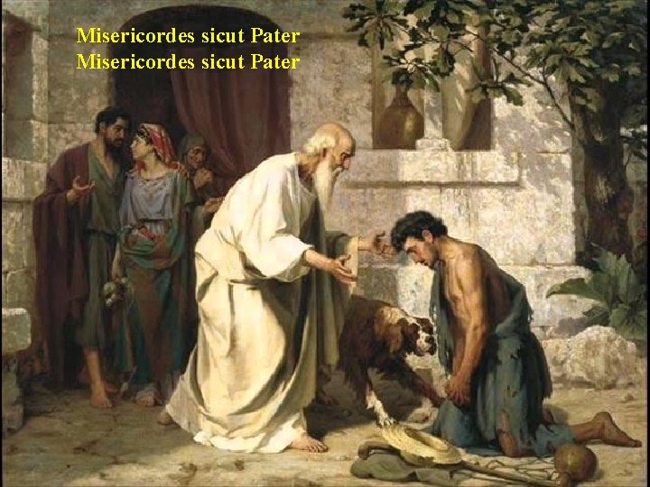 Misericordes sicut Pater 