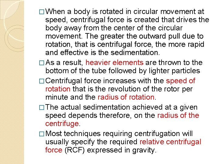 � When a body is rotated in circular movement at speed, centrifugal force is � When a body is rotated in circular movement at speed, centrifugal force is