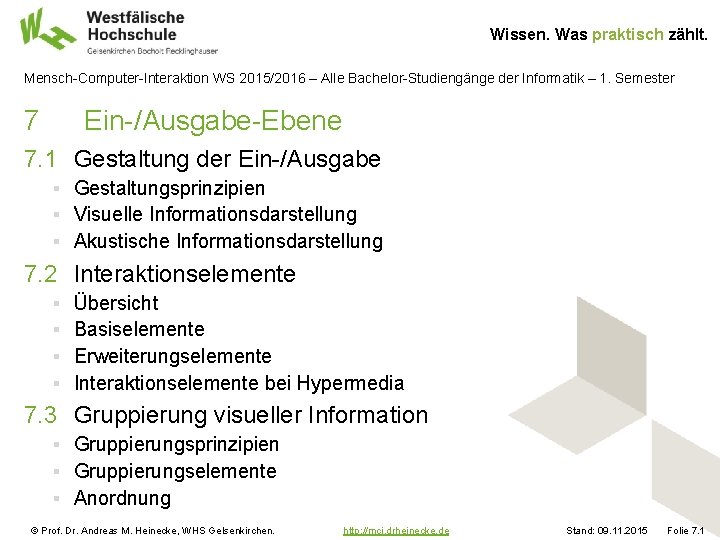 Wissen. Was praktisch zählt. Mensch-Computer-Interaktion WS 2015/2016 – Alle Bachelor-Studiengänge der Informatik – 1.