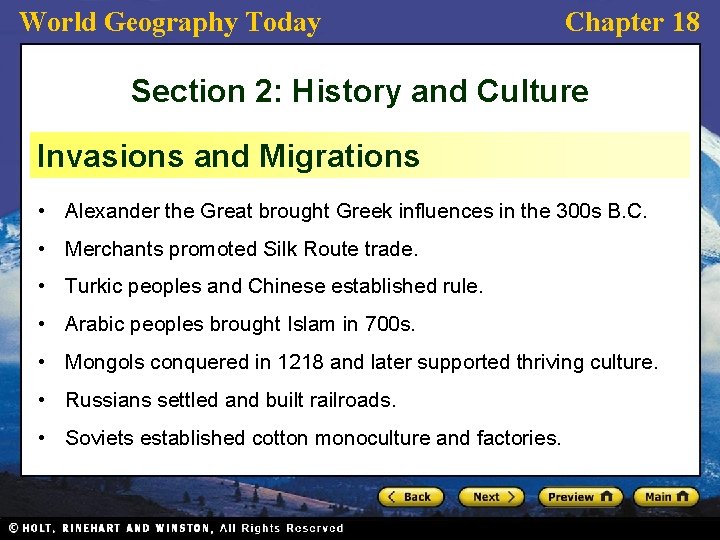 World Geography Today Chapter 18 Section 2: History and Culture Invasions and Migrations •