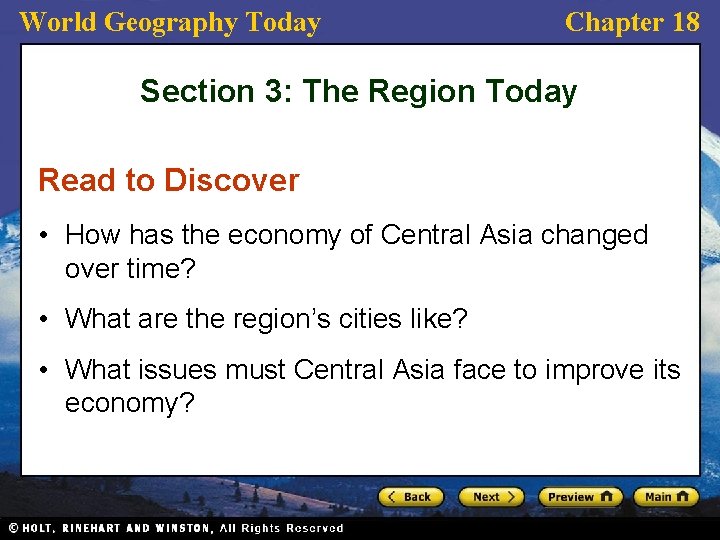 World Geography Today Chapter 18 Section 3: The Region Today Read to Discover •