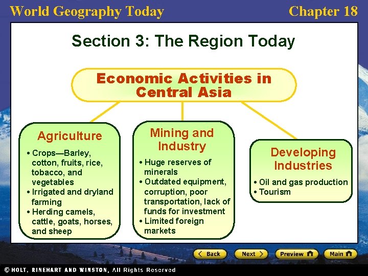 World Geography Today Chapter 18 Section 3: The Region Today Economic Activities in Central