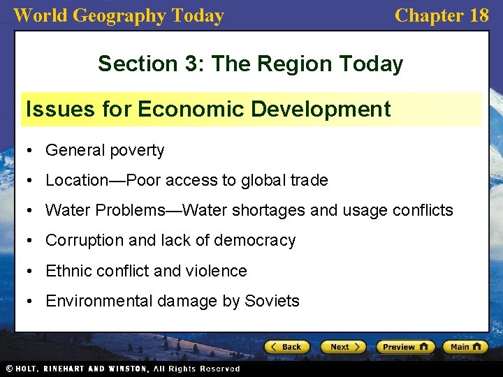 World Geography Today Chapter 18 Section 3: The Region Today Issues for Economic Development